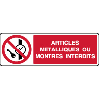 Panneau horizontal articles mtalliques interdits