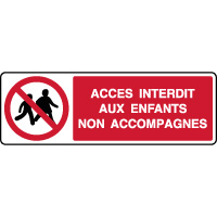 Panneau horizontal interdit enfants non accompagns