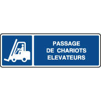 Panneau d'information horizontal passage chariots lvateurs