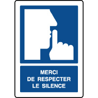 Panneau d'information vertical merci de respecter le silence